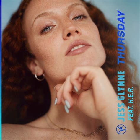 Jess Glynne – Thursday Lyrics .